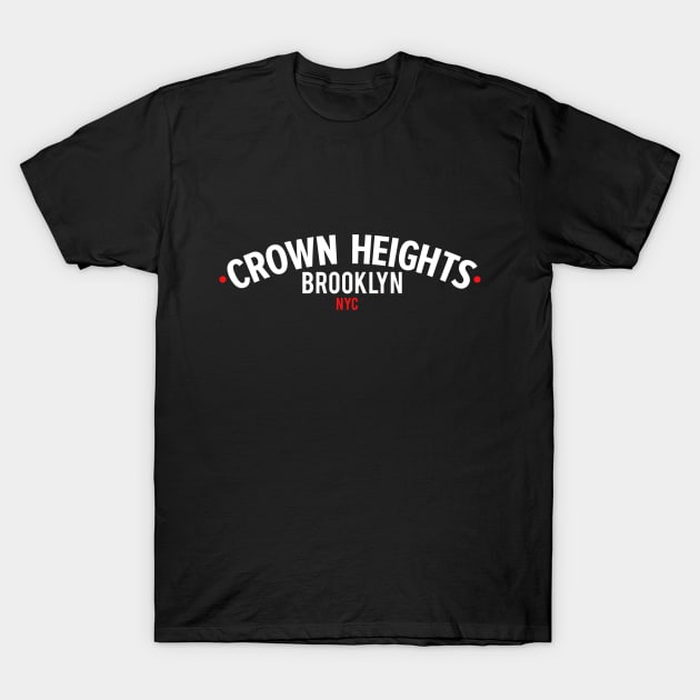 New York Crown Heights - Crown Heights Brooklyn Schriftzug - Crown Heights Logo T-Shirt by Boogosh